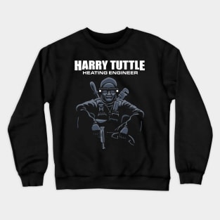 Harry Tuttle - Heating Engineer Crewneck Sweatshirt